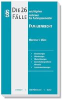 Die 26 wichtigsten Falle Familienrecht