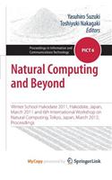 Natural Computing and Beyond