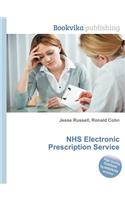 Nhs Electronic Prescription Service: (English)