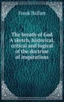 THE BREATH OF GOD A SKETCH HISTORICAL C