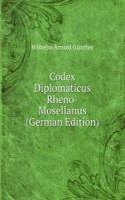 Codex Diplomaticus Rheno-Mosellanus (German Edition)