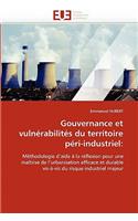 Gouvernance Et Vuln�rabilit�s Du Territoire P�ri-Industriel