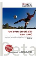 Paul Evans (Footballer Born 1974): (English)