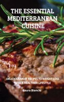 The Essential Mediterranean Cuisine