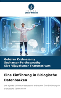 Eine Einführung in Biologische Datenbanken