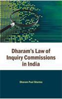 Dharam's Law of Inquiry Commissions in India
