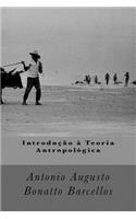 Introdução à Teoria Antropológica