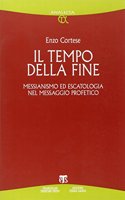 Il Tempo Della Fine