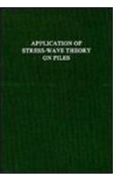Application of Stress-wave Theory on Piles