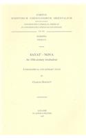 Sayat'-Nova, an 18th-century troubadour. A Biographical and Literary Study
