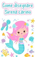 Come disegnare le sirene
