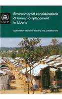 Environmental Considerations of Human Displacement in Liberia