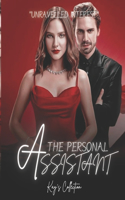 The Personal Assistant: (Enemies to Lovers Romance)