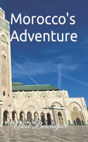 Morocco's Adventure