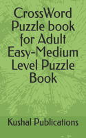 CrossWord Puzzle book for Adult Easy-Medium Level Puzzle Book