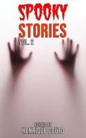 Spooky Stories Vol. 2