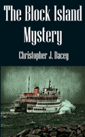 Block Island Mystery