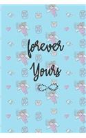 Forever Yours Notebook/journal for Couples to write in, original appreciation gift for Valentine's Day, cute for wedding anniversary, nice diary/journal gift for boyfriend and girlfriend