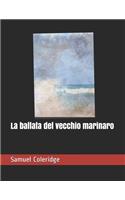 La ballata del vecchio marinaro: con testo originale a fronte