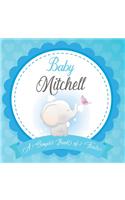 Baby Mitchell A Simple Book of Firsts