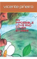 Impossible Love and Other Stories