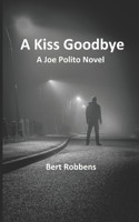 A Kiss Goodbye