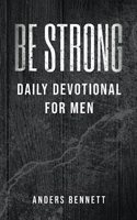 Be Strong