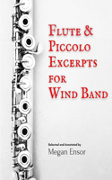 Flute & Piccolo Excerpts for Wind Band