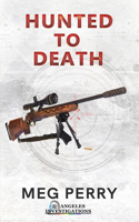 Hunted to Death