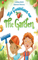 Guardians of the Garden