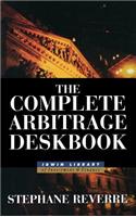 Complete Arbitrage Deskbook