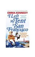 I Left My Tent in San Francisco