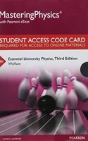 Mastering Physics with Pearson Etext -- Standalone Access Card -- For Essential University Physics: With Pearson Etext
