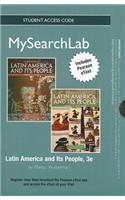 MySearchLab with Pearson Etext -- Standalone Access Card -- for Latin America and Its People, Volume 1 and Volume 2