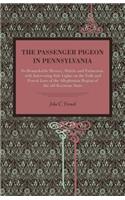 Passenger Pigeon in Pennsylvania