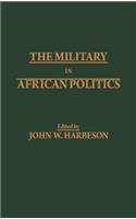 The Military in African Politics
