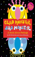 Glad Monster, Sad Monster: A Book About Feelings(English)