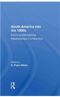 South America Into The 1990s