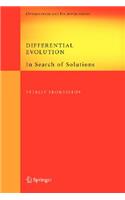 Differential Evolution: In Search of Solutions