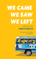 We Came, We Saw, We Left - A Family Gap Year