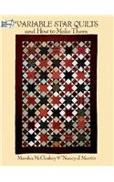 Variable Star Quilts and How to Make Them