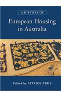 History of European Housing in Australia