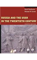 Russia and the USSR in the Twentieth Century