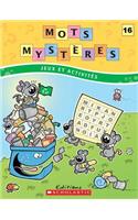 Mots Mystères N° 16: (Mots Mysteres)