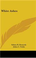 White Ashes
