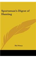 Sportsman's Digest of Hunting