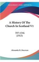 History Of The Church In Scotland V1