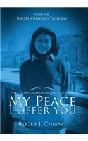 My Peace I Offer You