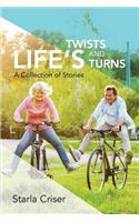 Life's Twists and Turns
