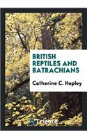 British Reptiles and Batrachians